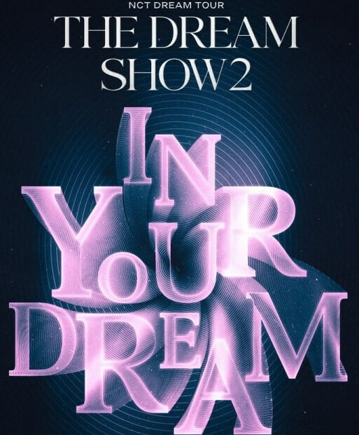 THE DREAM SHOW2 In YOUR DREAM